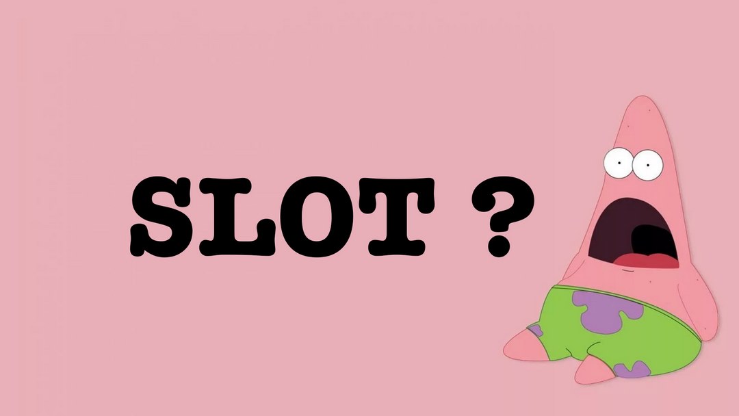 Nên tránh sai lầm khi sử dụng slot