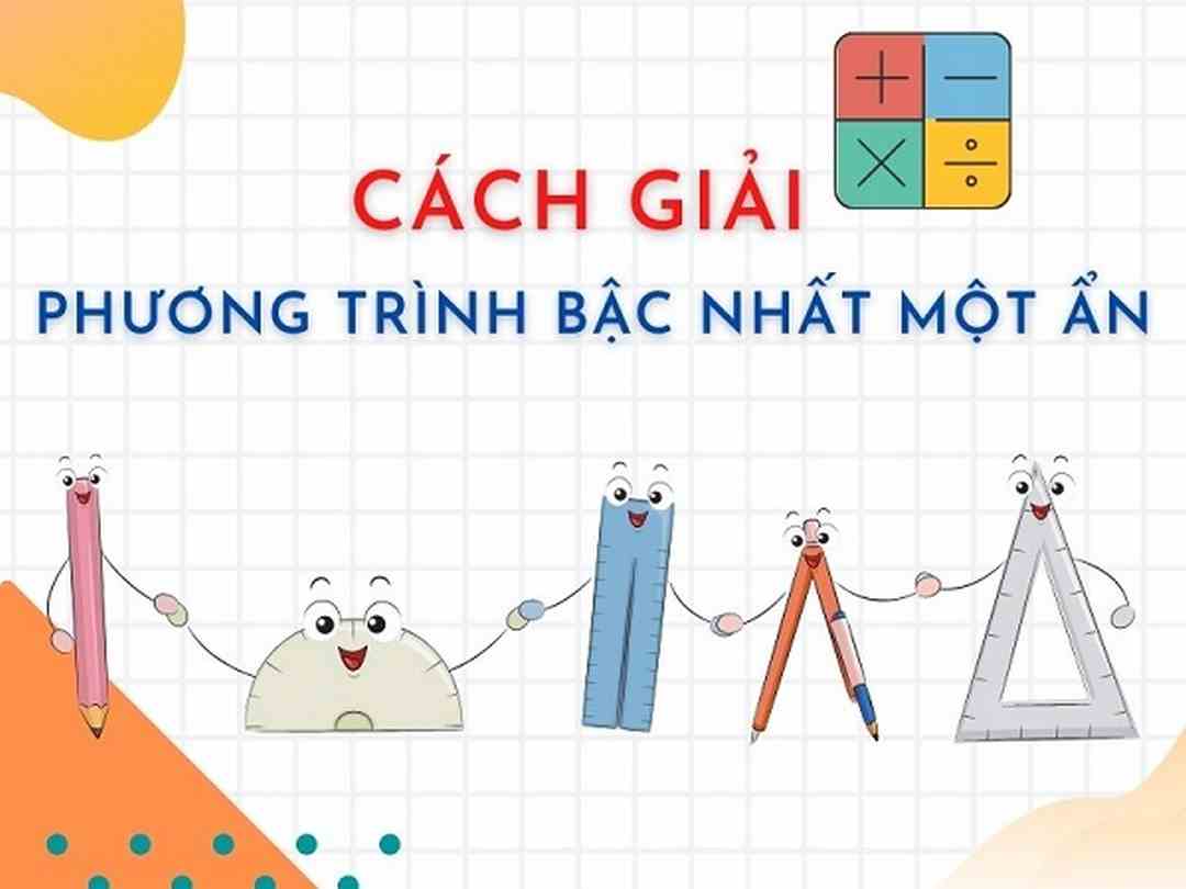 Bài tập tự luyện giải phương trình bậc nhất một ẩn