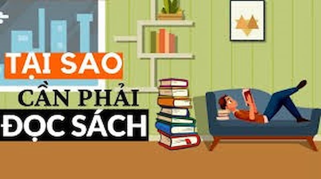 Vì sao nên đọc sách