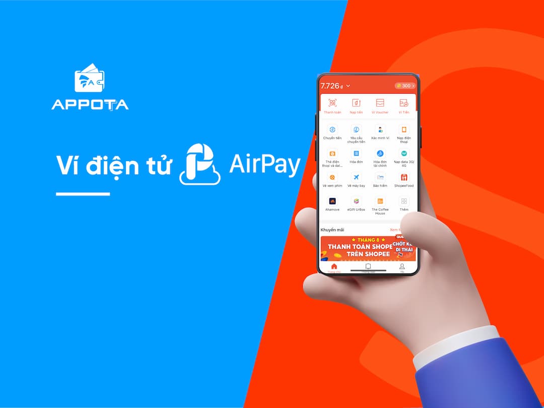 Tính năng và hướng dẫn sử dụng ví Airpay?